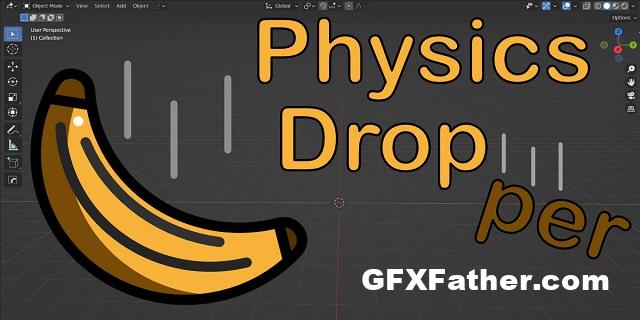 Physics Dropper Blender Addon Free Download
