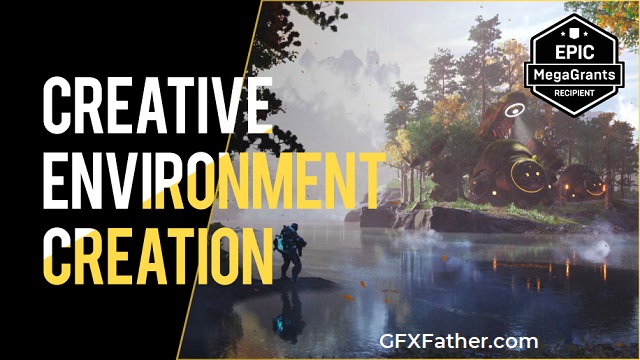 Wingfox Creative Environment Creation in Unreal Engine 4 Free Download