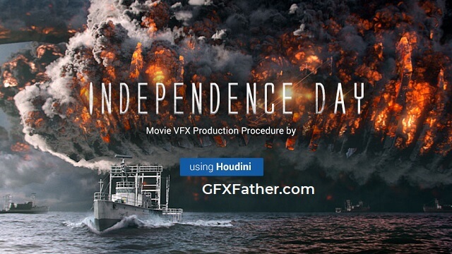 Wingfox Independence Day Production procedure of a movie VFX scene using Houdini Free Download