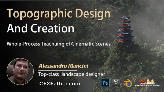 Wingfox Terrain Design and Creation A Whole Process Case Teaching of Cinematic Scene Free Download