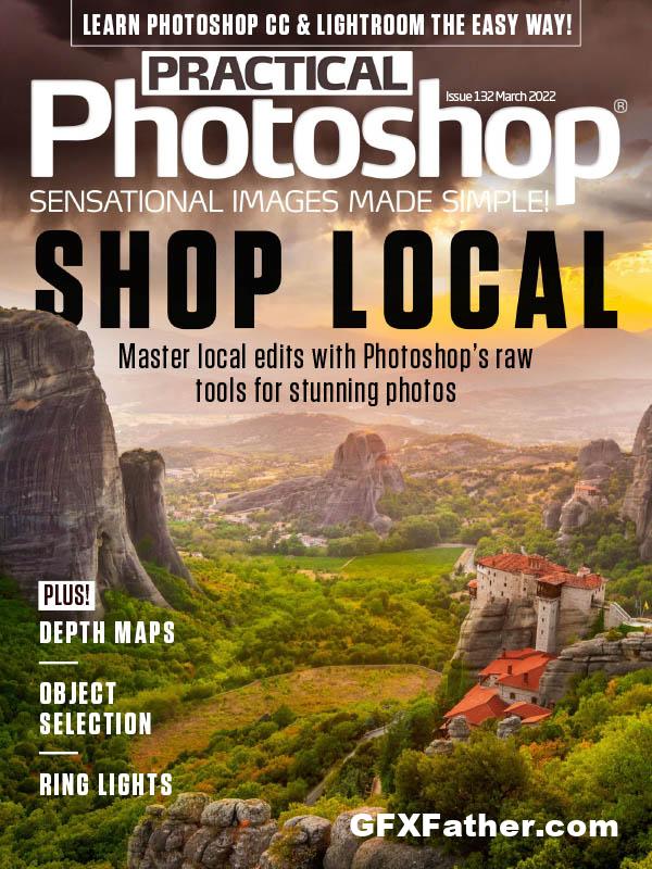 Practical Photoshop Issue 132 March 2022 Pdf Free Download