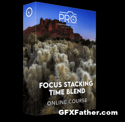 Prophotocourses Focus Stacking Time Blend Free Download