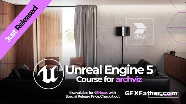 Dviz - Unreal Engine 5 Course for Archviz
