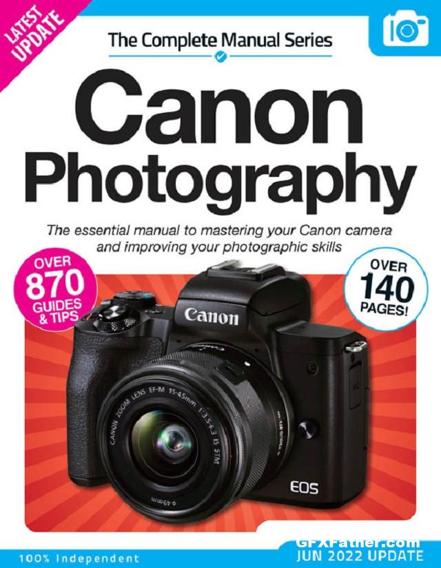 The Complete Canon Photography Manual 14th Edition 2022 Pdf