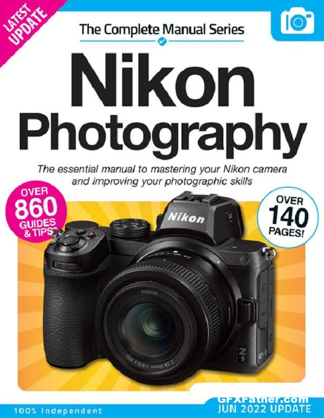 The Complete Nikon Photography Manual 14th Edition 2022 Pdf