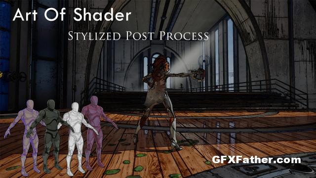 Unreal Engine Art of Shader - Stylized Post Process Pack
