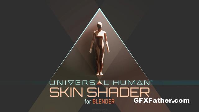 Universal Human Skin Shader for Blender