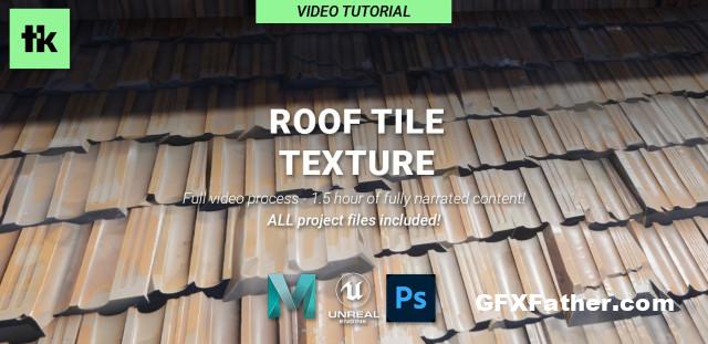 ArtStation Roof Tile Texture Complete Workflow From 3D Modeling to Photoshop