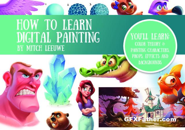 How to Learn Digital Painting by Mitch Leeuwe Pdf