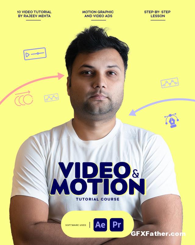 Rajeev Mehta Video And Motion Ads Tutorial Course