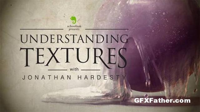 Schoolism Understanding Textures with Jonathan Hardesty