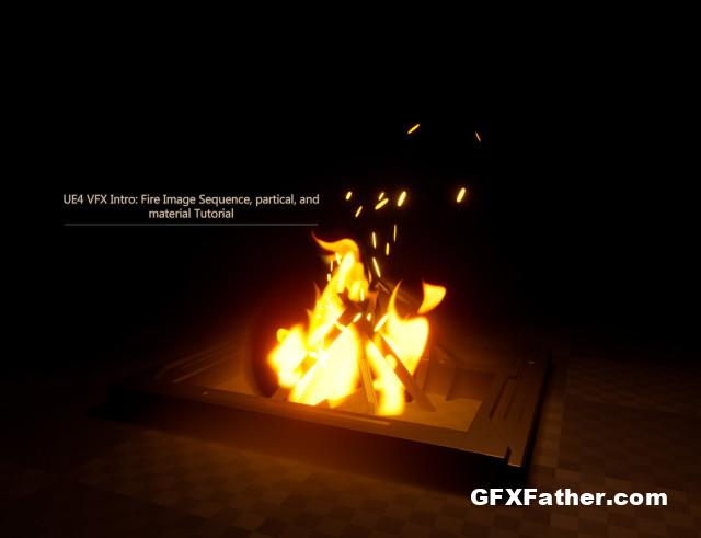 Artstation UE4 VFX Intro Fire Image Sequence, partical and material Tutorial