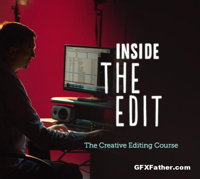 Inside the Edit Course Free Download
