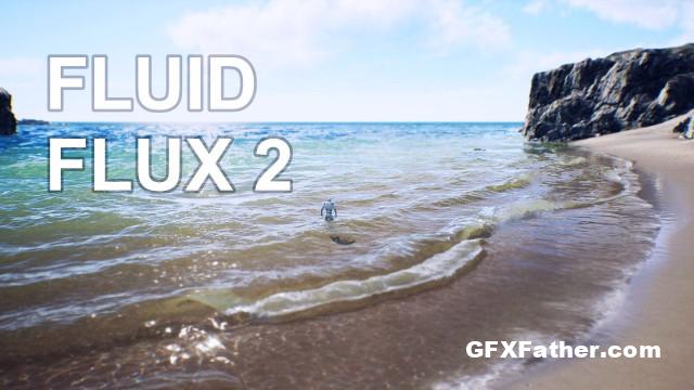 Unreal Engine Fluid Flux 4.26 - 4.27, 5.0 - 5.2