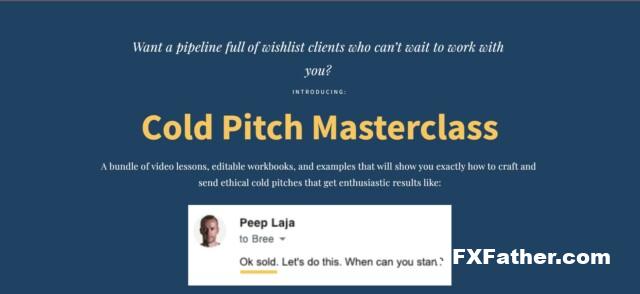 Bree Weber – Cold Pitch Masterclass+Cold Pitch Playbook Free Download