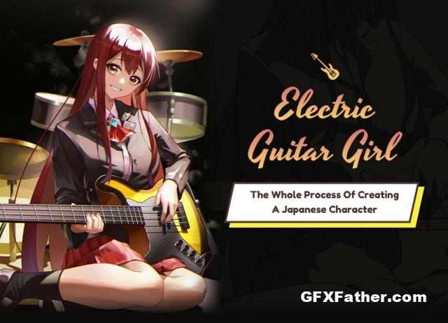 Wingfox – Electric Guitar Girl-The Whole Process Of Creating A Japanese Characte