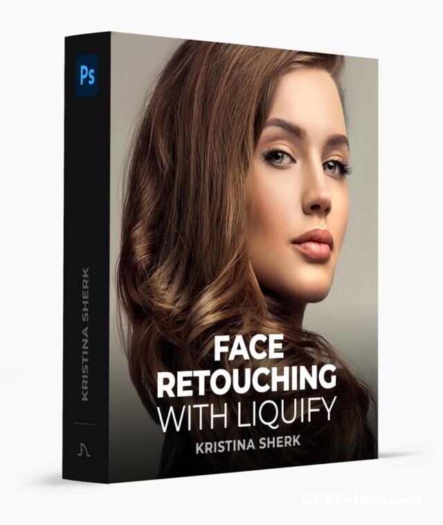 Kristina Sherk - Face Retouching with Liquify Free Download