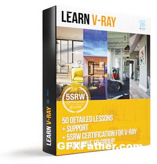 Learn V-Ray - 5SRW Course for V-Ray