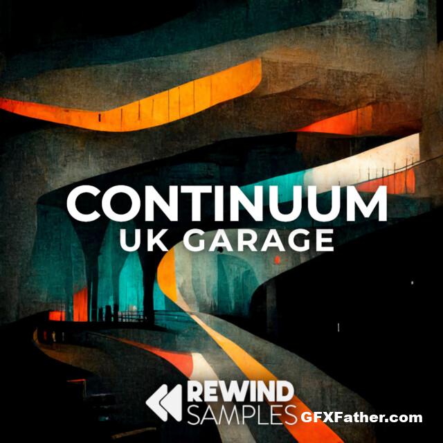 Rewind Samples Continuum UK Garage Free Download