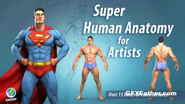 Artstation - Super Human Anatomy for artists course