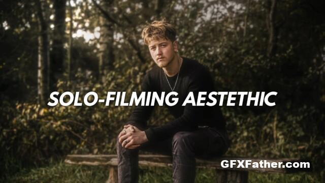 How To Film Yourself (Mastering The Solo Filming Aestethic)
