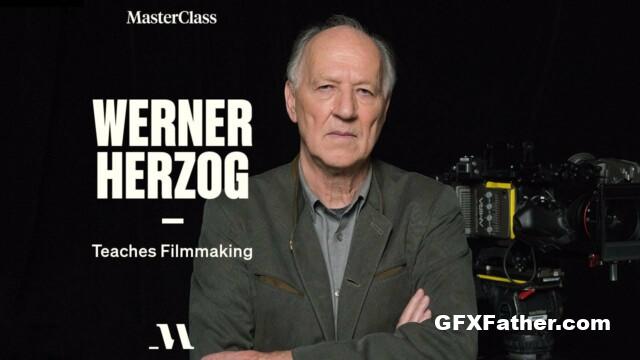 MasterClass - Werner Herzog Teaches Fillmmaking