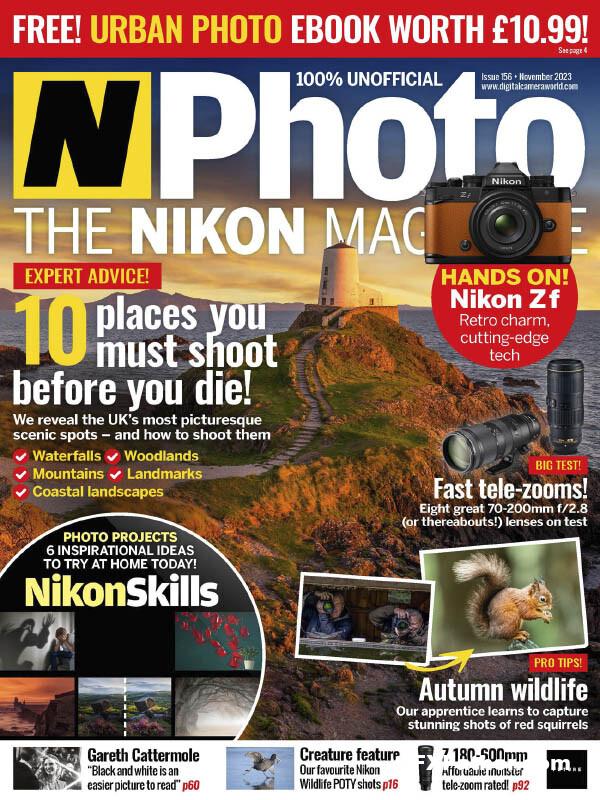 N-Photo the Nikon Magazine UK Issue 156 November 2023 Pdf Free Download
