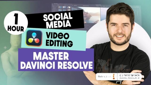 Social Media Video Editing Master Davinci Resolve In 1 Hour