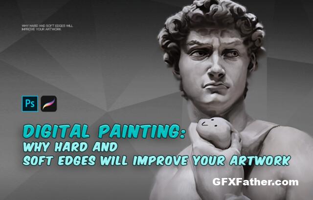 Wingfox – Digital Painting Why Hard And Soft Edges will Improve Your Artwork