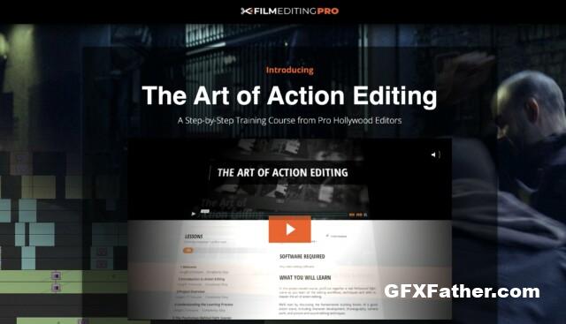 Film Editing Pro – The Art of Action Editing Course