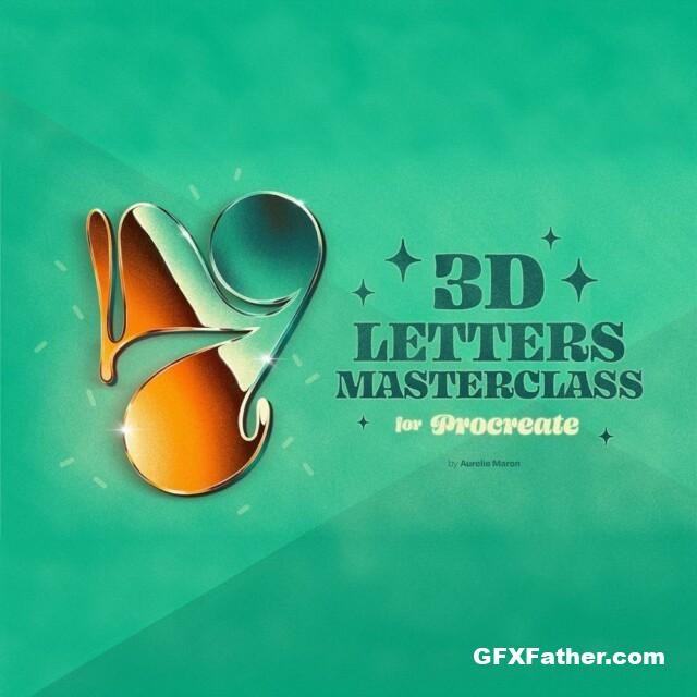 Aurelie Maron - 3D Letters Masterclass for Procreate