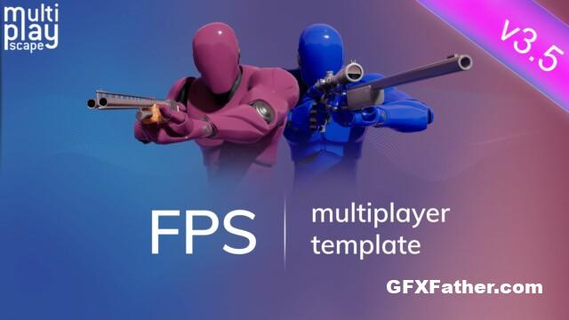 Unreal Engine FPS Multiplayer Template 3.5