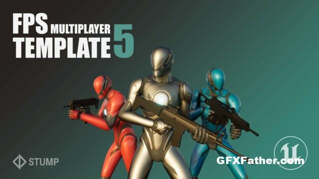 Unreal Engine FPS Multiplayer Template 5