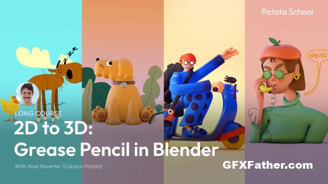Patata School – 2D to 3D Grease Pencil in Blender