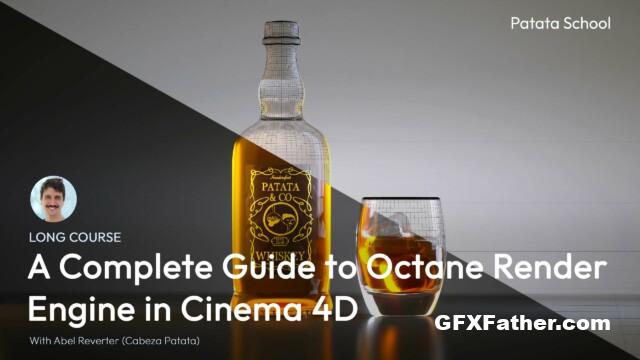 Patata School – A Complete Guide To Octane Render Engine in C4D