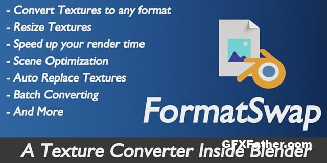 FormatSwap v1.0.9.3 for Blender