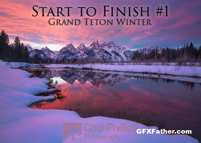Chip Phillips - Start to Finish #1 Grand Teton Winter