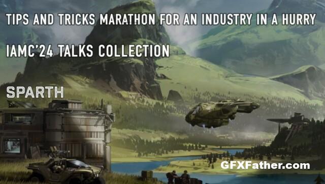 IAMAG - Tips And Tricks Marathon For An Industry In A Hurry By Sparth