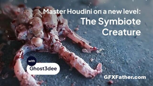 Mastering Houdini on a new level The Symbiote Creature Free Download